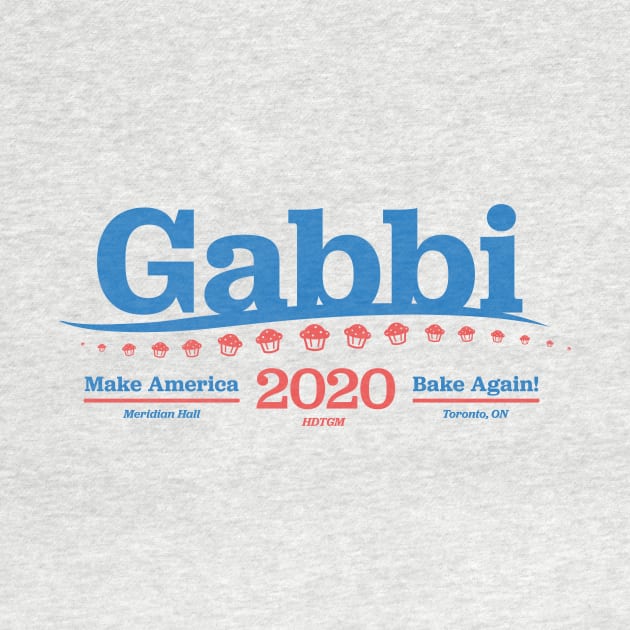 Gabbi for Governor by How Did This Get Made?